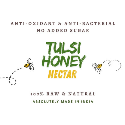 Organic Tulsi Honey | Anti-Oxidant & Anti-Bacterial Nectar | 100% Raw & Natural