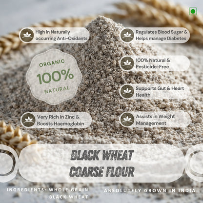 Black Wheat / Kala Gehu Coarse Flour | Supergrain Atta - NEUTRIFARM | Harvesting Health