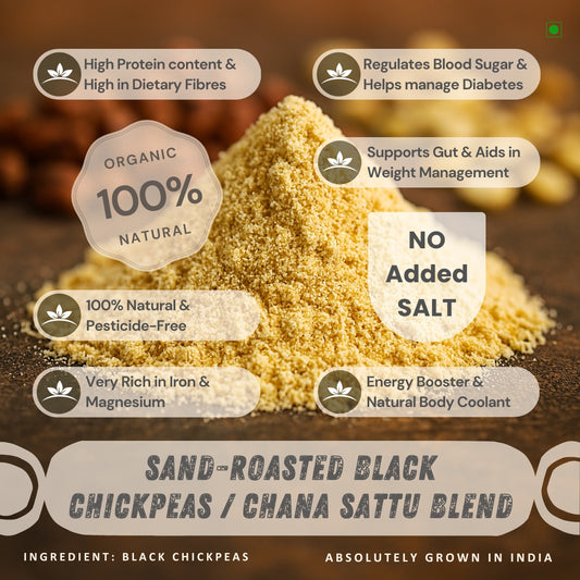 Sand-Roasted Black Chickpeas / Chana Sattu Blend (Unsalted)| Dietary Fibre & Protein Rich Superfood - NEUTRIFARM | Harvesting Health